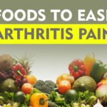 Foods to ease Arthritis Pain