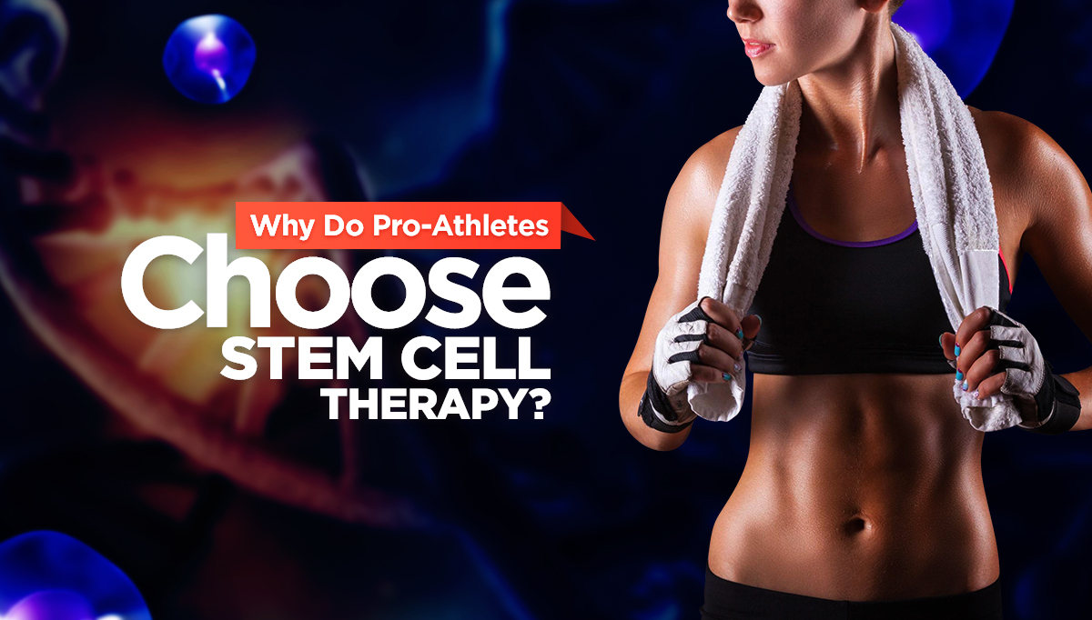 Why do pro athletes choose stem cell therapy?