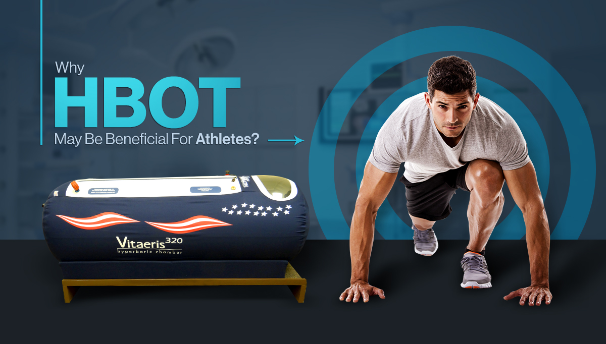 Why HBOT May Be Beneficial For Athletes?