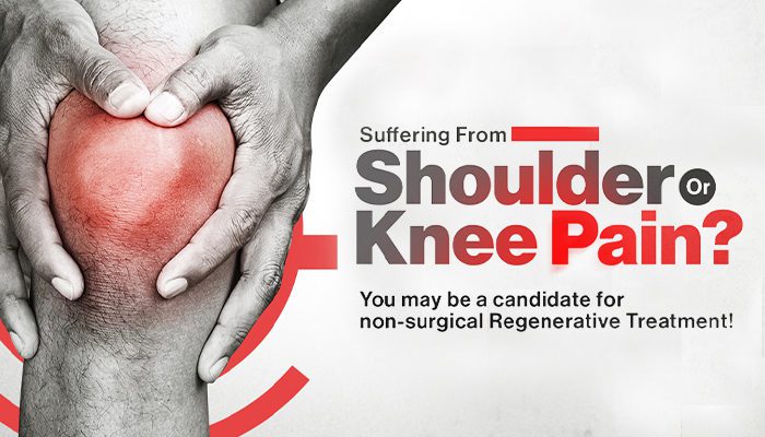 Suffering from Shoulder or knee pain? You may be a candidate for non-surgical regenerative treatment